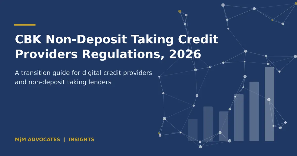 CBK Non-Deposit Taking Credit Providers Regulations 2026 guide